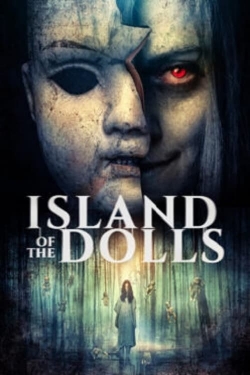 Island of the Dolls (2023) Official Image | AndyDay