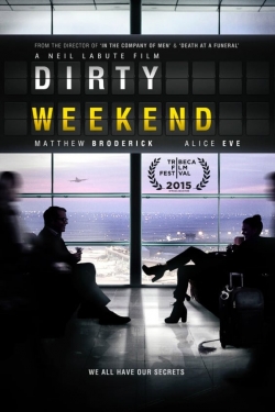 Dirty Weekend (2015) Official Image | AndyDay