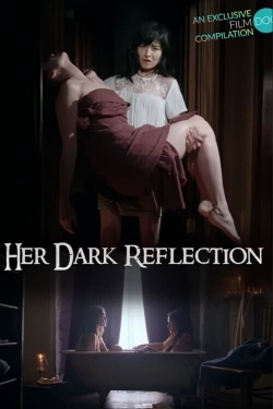 Her Dark Reflection (2023) Official Image | AndyDay
