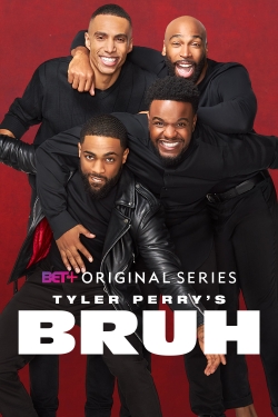 Tyler Perry's Bruh (2020) Official Image | AndyDay