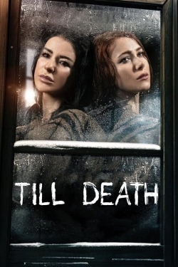 Till Death (2021) Official Image | AndyDay