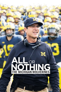 All or Nothing: The Michigan Wolverines (2018) Official Image | AndyDay