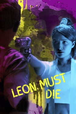 Leon Must Die (2017) Official Image | AndyDay