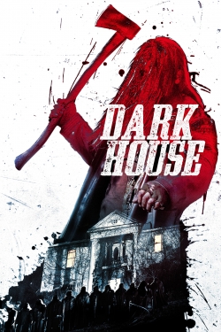 Dark House (2014) Official Image | AndyDay