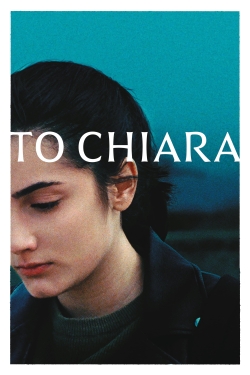 A Chiara (2021) Official Image | AndyDay