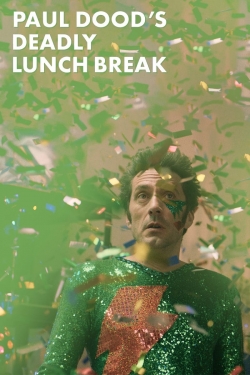 Paul Dood’s Deadly Lunch Break (2021) Official Image | AndyDay