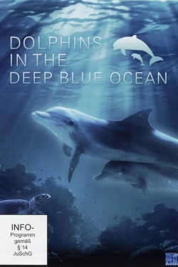 Dolphins in the Deep Blue Ocean (2009) Official Image | AndyDay