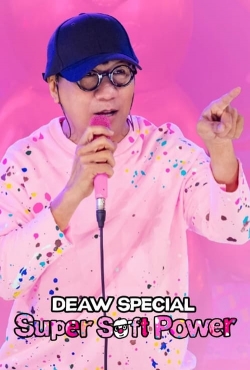 Deaw Special: Super Soft Power (2024) Official Image | AndyDay