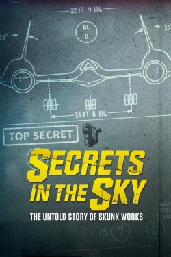 Secrets in the Sky: The Untold Story of Skunk Works (2019) Official Image | AndyDay