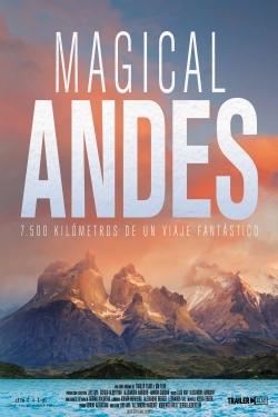 Magical Andes (2019) Official Image | AndyDay
