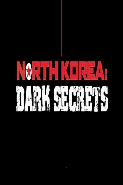 North Korea: Dark Secrets (2024) Official Image | AndyDay
