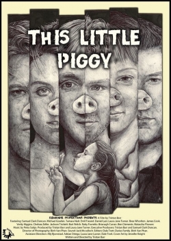 This Little Piggy (2017) Official Image | AndyDay