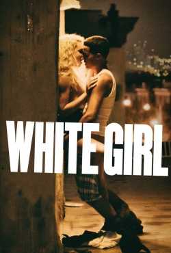 White Girl (2016) Official Image | AndyDay