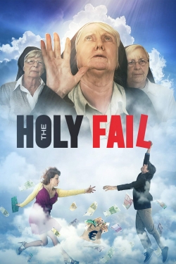 The Holy Fail (2018) Official Image | AndyDay