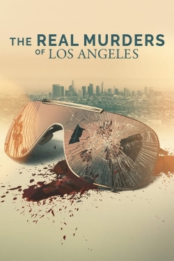 The Real Murders of Los Angeles (2023) Official Image | AndyDay