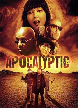 Apocalyptic 2077 (2019) Official Image | AndyDay