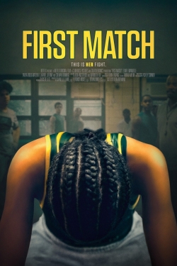 First Match (2018) Official Image | AndyDay