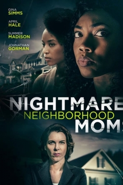 Nightmare Neighborhood Moms (2022) Official Image | AndyDay