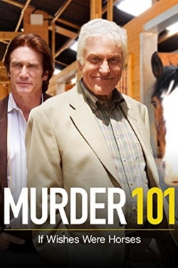 Murder 101: If Wishes Were Horses (2007) Official Image | AndyDay