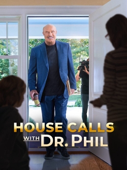 House Calls with Dr Phil (2021) Official Image | AndyDay