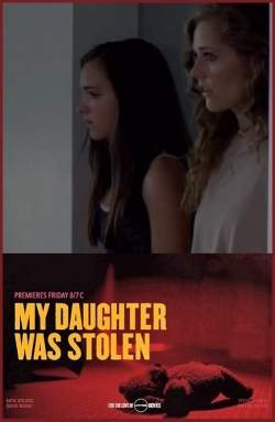 My Daughter Was Stolen (2018) Official Image | AndyDay