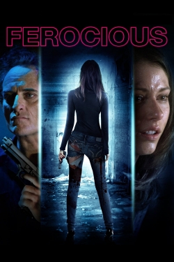 Ferocious (2013) Official Image | AndyDay