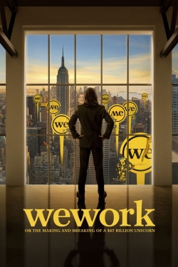 WeWork: or The Making and Breaking of a $47 Billion Unicorn (2021) Official Image | AndyDay