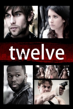 Twelve (2010) Official Image | AndyDay