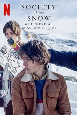 Society of the Snow: Who Were We on the Mountain? (2024) Official Image | AndyDay