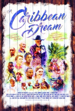 A Caribbean Dream (2016) Official Image | AndyDay