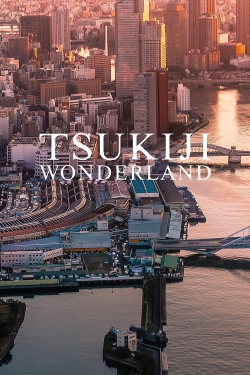 Tsukiji Wonderland (2016) Official Image | AndyDay