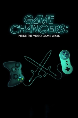 Game Changers: Inside the Video Game Wars (2019) Official Image | AndyDay