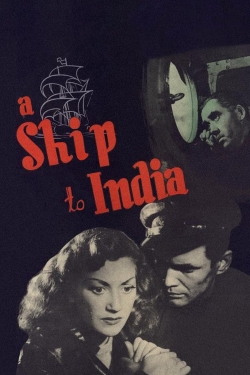 A Ship to India (1947) Official Image | AndyDay