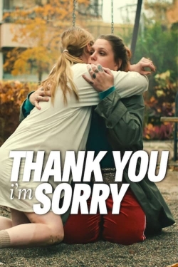 Thank You, I'm Sorry (2023) Official Image | AndyDay