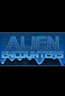 Alien Encounters (2012) Official Image | AndyDay