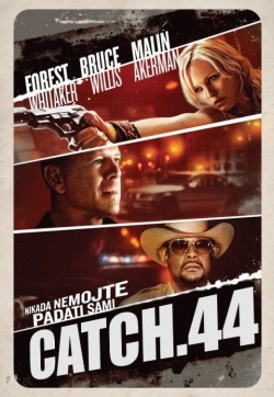 Catch.44 (2011) Official Image | AndyDay