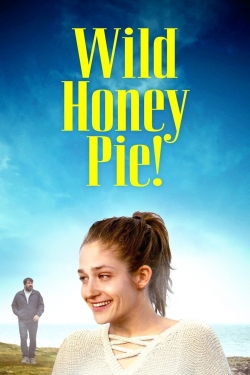 Wild Honey Pie! (2018) Official Image | AndyDay
