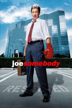 Joe Somebody (2001) Official Image | AndyDay