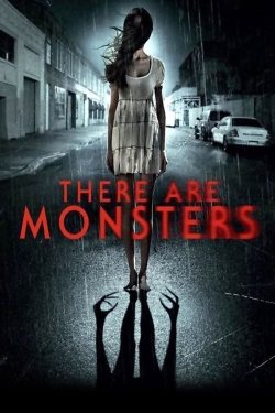 There Are Monsters (2013) Official Image | AndyDay