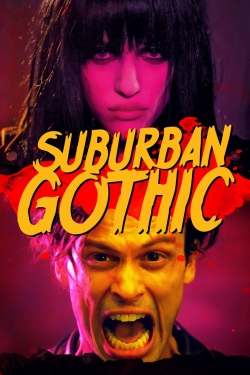 Suburban Gothic (2014) Official Image | AndyDay