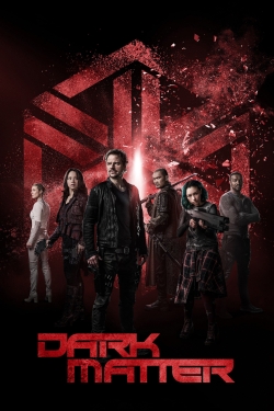 Dark Matter (2015) Official Image | AndyDay