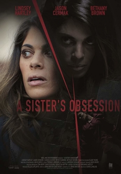 A Sister's Obsession (2018) Official Image | AndyDay