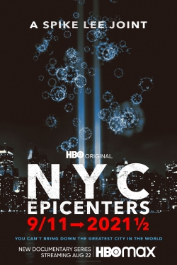 NYC Epicenters 9/11➔2021½ (2021) Official Image | AndyDay