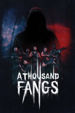 A Thousand Fangs (2021) Official Image | AndyDay