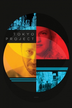 Tokyo Project (2017) Official Image | AndyDay