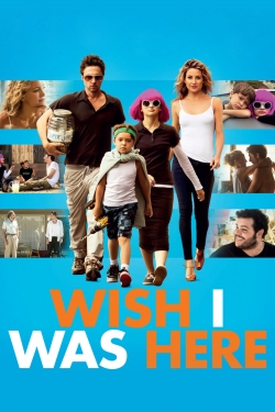 Wish I Was Here (2014) Official Image | AndyDay