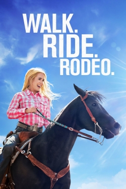 Walk. Ride. Rodeo. (2019) Official Image | AndyDay