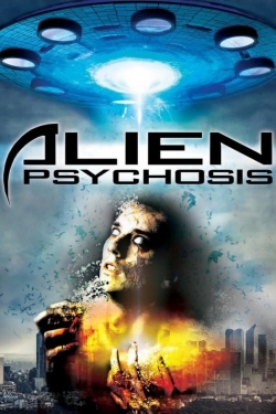 Alien Psychosis (2018) Official Image | AndyDay