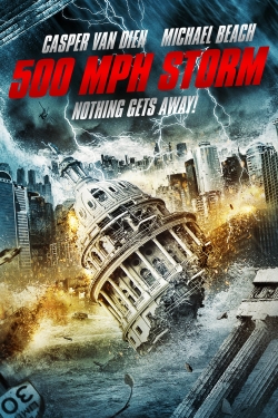 500 MPH Storm (2013) Official Image | AndyDay