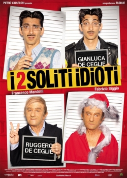 I 2 soliti idioti (2012) Official Image | AndyDay